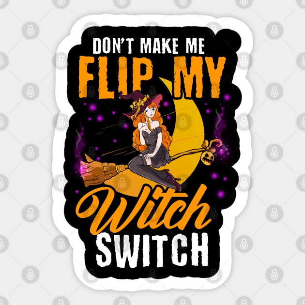Do not Make Me Flip my Witch Switch Anime Halloween Witch Sticker by creative